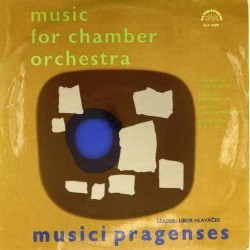 Пластинка Musici Pragenses. Leader: Libor Hlavacek Хиндемит, Руссель, Бриттен, Онеггер